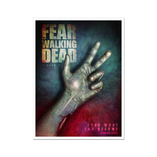 Fear the Walking Dead S3 Alternate Movie Poster Art Fine Art Print